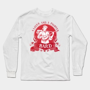 Bard | A Lover and A Fighter Long Sleeve T-Shirt